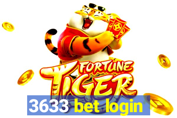 3633 bet login